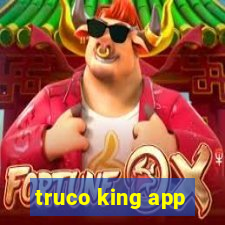 truco king app